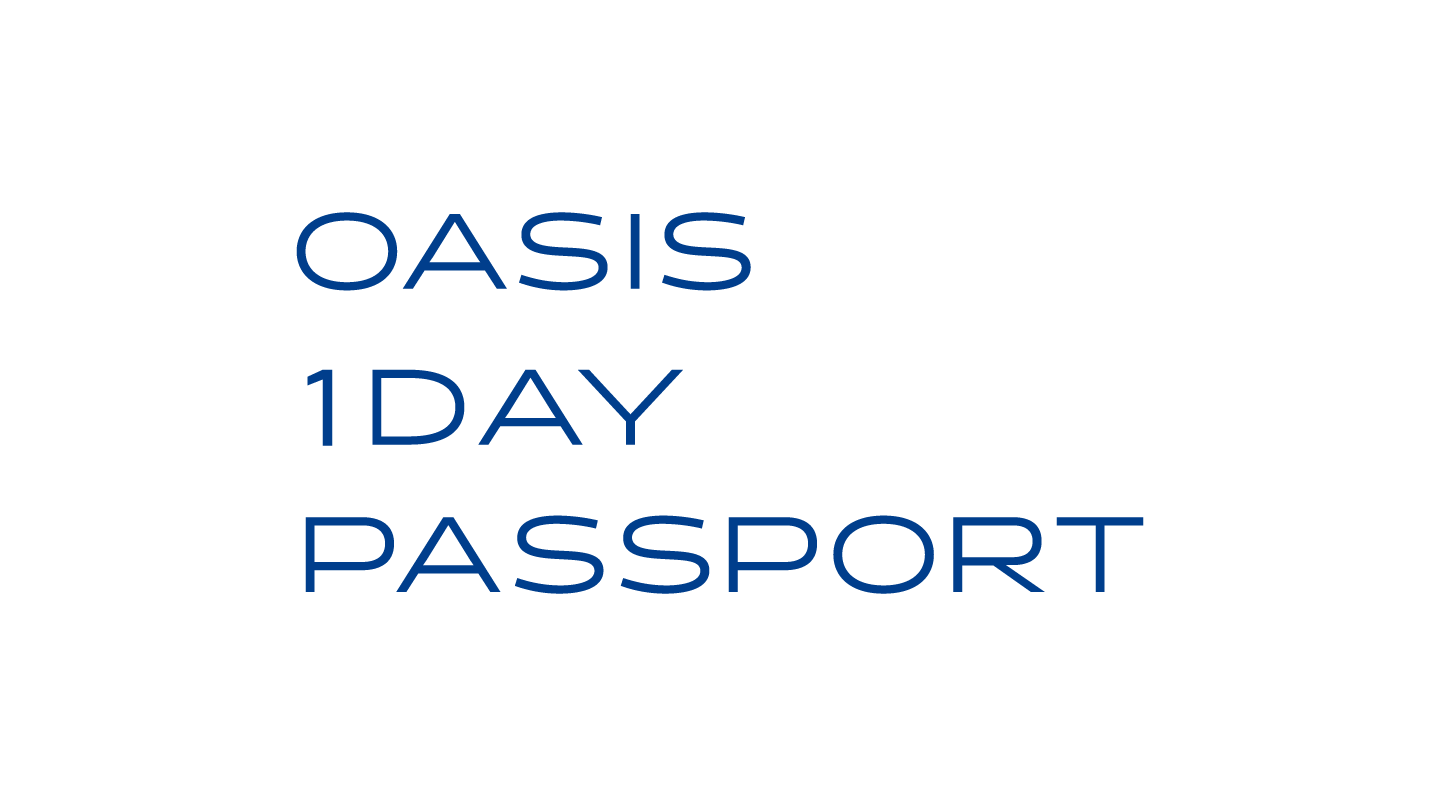 OASIS 1DAY PASSPORT